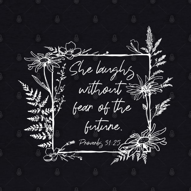 She Laughs Without Fear Wildflower Frame Bible Verse by Move Mtns